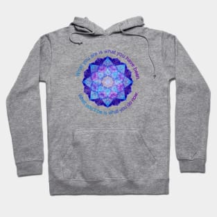 Purple Blue Mandala Inspirational Buddhist Quote Hoodie